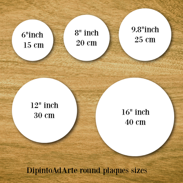 Five white round plaques shown on a wood background with printed size labels: 6 inch / 15 cm, 8 inch / 20 cm, 9.8 inch / 25 cm, 12 inch / 30 cm, and 16 inch / 40 cm.